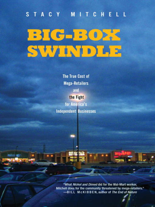 Title details for Big-Box Swindle by Stacy Mitchell - Available